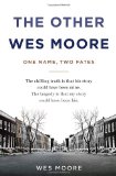 Other Wes Moore One Name, Two Fates cover art