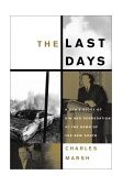 Last Days A Son's Story of Sin and Segregation at the Dawn of a New South 2002 9780465044191 Front Cover