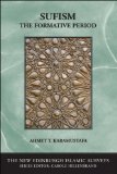 Sufism The Formative Period  9780748619191 Front Cover