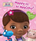 Disney Doc Mcstuffins Happy to Be Healthy! 2014 9780794430191 Front Cover