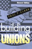 Building More Effective Unions  cover art