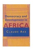 Democracy and Development in Africa  cover art