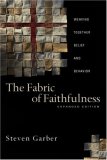 Fabric of Faithfulness Weaving Together Belief and Behavior cover art