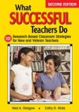 What Successful Teachers Do 101 Research-Based Classroom Strategies for New and Veteran Teachers cover art