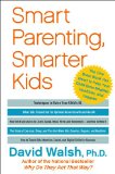 Smart Parenting, Smarter Kids The One Brain Book You Need to Help Your Child Grow Brighter, Healthier, and Happier 2012 9781439121191 Front Cover