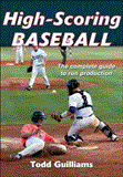 High Scoring Baseball 2012 9781450416191 Front Cover