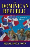 Dominican Republic A National History 2nd 9781558765191 Front Cover
