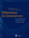 Milestones in Geosciences Selected Benchmark Papers Published in the Journal Geologische Rundschau 2011 9783642079191 Front Cover