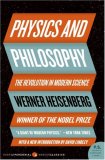 Physics and Philosophy The Revolution in Modern Science cover art