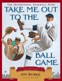 Take Me Out to the Ballgame 2006 9780316758192 Front Cover