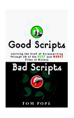 Good Scripts, Bad Scripts Learning the Craft of Screenwriting cover art