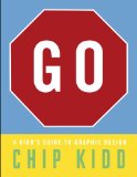 Go: a Kidd's Guide to Graphic Design  cover art