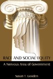 Race and Social Equity A Nervous Area of Government
