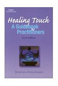 Healing Touch A Guide Book for Practitioners cover art