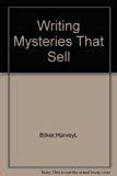 Writing Mysteries That Sell 1982 9780809258192 Front Cover