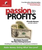 Passion to Profits Business Success for New Entrepreneurs cover art