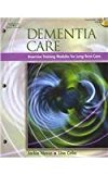 Dementia Care InService Training Modules for Long-Term Care (Book Only) 2006 9781111321192 Front Cover