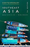 Contemporary Southeast Asia The Politics of Change, Contestation, and Adaptation 3rd 9781137596192 Front Cover