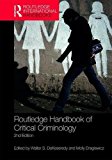 Routledge Handbook of Critical Criminology 2nd Edition 2nd 9781138656192 Front Cover