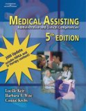 Medical Assisting Administrative and Clinical Competencies 5th 2006 Revised  9781418053192 Front Cover