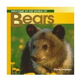 Welcome to the World of Bears 1997 9781551105192 Front Cover