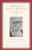 Abraham Joshua Heschel Essential Writings  9781570759192 Front Cover