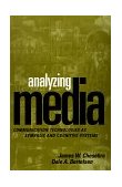 Analyzing Media Communication Technologies As Symbolic and Cognitive Systems  9781572304192 Front Cover