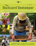 Backyard Beekeeper - Revised and Updated An Absolute Beginner's Guide to Keeping Bees in Your Yard and Garden cover art