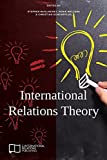 International Relations Theory  9781910814192 Front Cover