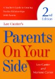 Parents on Your Side A Teacher's Guide to Creating Positive Relationships with Parents Second Edition cover art