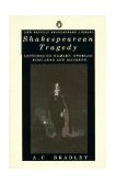 Shakespearean Tragedy Lectures on Hamlet, Othello, King Lear, and Macbeth cover art
