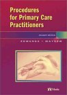 Procedures for Primary Care Practitioners 2nd 9780323016193 Front Cover