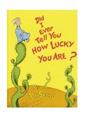 Did I Ever Tell You How Lucky You Are? 1973 9780394827193 Front Cover