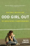 Odd Girl Out, Revised and Updated The Hidden Culture of Aggression in Girls cover art