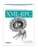 Programming Web Services with XML-RPC 2001 9780596001193 Front Cover