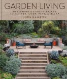 Gardens Are for Living Design Inspiration for Outdoor Spaces  9780847842193 Front Cover
