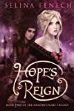 Hope's Reign 2013 9780987151193 Front Cover