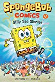 SpongeBob Comics: Book 1 Silly Sea Stories  9781419723193 Front Cover