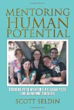 Mentoring Human Potential Student Peer Mentors as Catalysts for Academic Success 2011 9781462040193 Front Cover