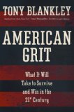 American Grit What It Will Take to Survive and Win in the 21st Century 2008 9781596985193 Front Cover