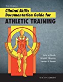 Clinical Skills Documentation Guide for Athletic Training:  9781617116193 Front Cover