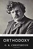 Orthodoxy by G. K. Chesterton  9781657592193 Front Cover