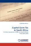 Capital Gains Tax in South Afric 2009 9783838319193 Front Cover