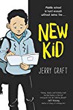 New Kid A Newbery Award Winner  9780062691194 Front Cover