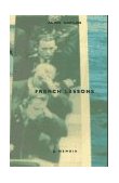French Lessons A Memoir cover art