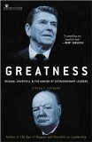 Greatness Reagan, Churchill, and the Making of Extraordinary Leaders cover art
