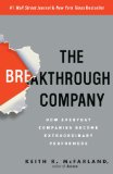 Breakthrough Company How Everyday Companies Become Extraordinary Performers cover art