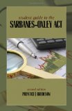 Student Guide to the Sarbanes-Oxley Act 2nd 2009 9780324827194 Front Cover