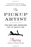Pickup Artist The New and Improved Art of Seduction cover art