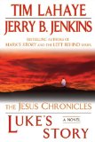 Luke's Story The Jesus Chronicles  9780425232194 Front Cover